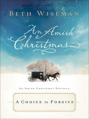 cover image of A Choice to Forgive